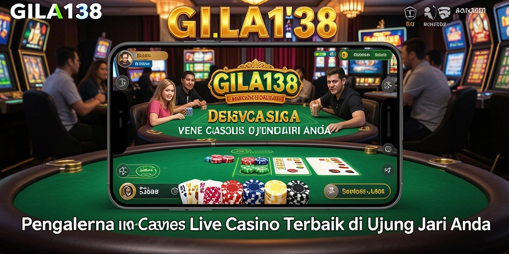 Tampilan gameplay Live Casino yang mendebarkan dari GILA138.